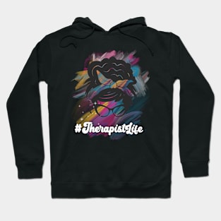 Therapist life Hoodie